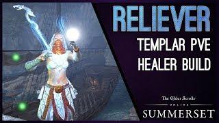 Magicka Templar Healer Build PvE "Reliever" - Summerset Chapter ESO