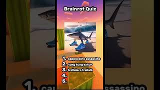 Italian brainrot quiz