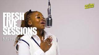 Mphoet – Live Performance | Fresh Live Sessions 2025