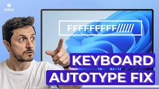 [6 Ways] How to Fix Keyboard Automatically Pressing Key Windows 10/11 - Fix Keyboard Auto Pressing