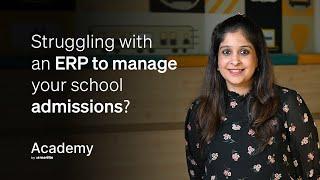 Struggling with an ERP to manage your school admission?