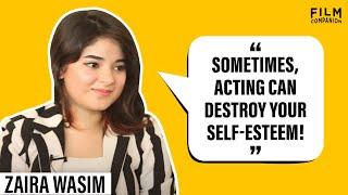 Zaira Wasim is the best actor, but…| Anupama Chopra | Film Companion Interview