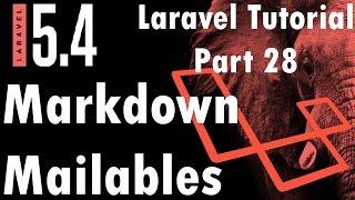 Laravel 5.4 Tutorial | Markdown Mailables Email to gmail #4  | Part 28 | Bitfumes