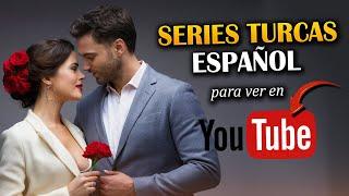 Las 20 Mejores SERIES TURCAS en ESPAÑOL para VER en YOUTUBE