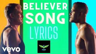 Imagine Dragons - Believer (Lyrics) with original video