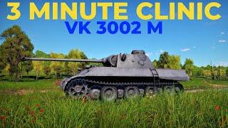 3 Minute Clinic-War Thunder Tanks-How to Destroy a VK 3002 M