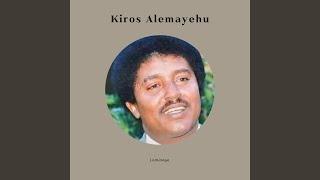 Kiros Alemayehu - Tigray Adey