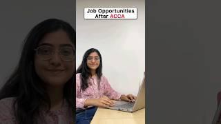 ACCA Job Opportunities in India, UK, Dubai/Abroad - Job Roles