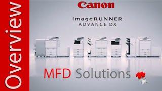 New Canon imageRUNNER ADVANCE DX series - MFD Solutions