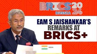 Kazan, Russia | BRICS Summit 2024 | EAM S Jaishankar’s Remarks at BRICS+ | India | Russia |China