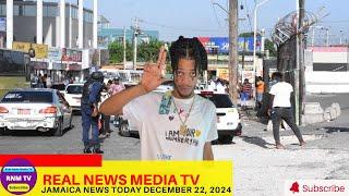 Jamaica News Today December 22, 2024 /Real News Media TV