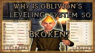 Why Is Oblivion's Leveling System So Broken?