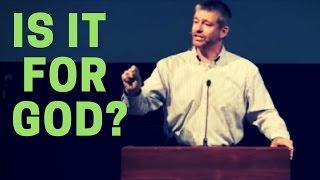 Are You Doing it for God | Paul Washer Sermon Jam