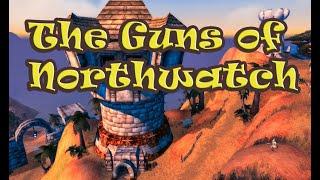 The Guns of Northwatch Quest Wow Classic | Пушки крепости Северной Стражи Квест Вов Классик