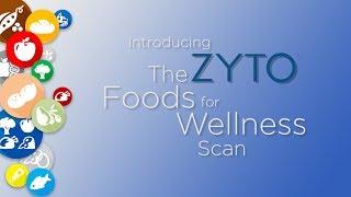 Introducing the  ZYTO Foods for Wellness Scan!