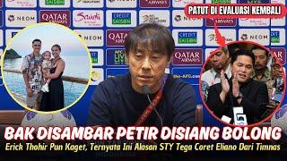  SEMUA KAGET ~ Ternyata Ini ALASAN Sebenarnya STY Coret Eliano Reijnders ~ Erck: Patut Di Evaluasi