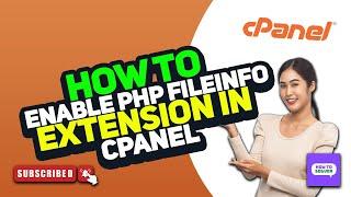 How to enable PHP fileinfo extension in Cpanel 2024