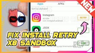 (NEW) HOW TO FIX INSTALL RETRY IN X8 SANDBOX | FAILED TO INSTALL APPLICATIONS / GAMES IN X8 SANDBOX