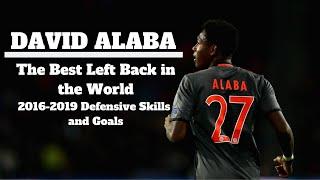 This is Why David Alaba is the World's Best Left Back - Defensive Skills and Goals 2016 - 2019