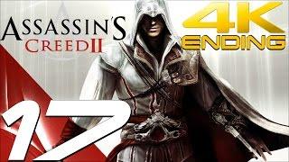 Assassin's Creed 2 - Walkthrough Part 17 - Final Boss & Ending [4K 60FPS]