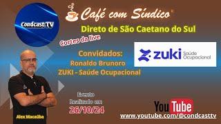 CondCastTV: Entrevista com Ronaldo Brunoro da Zuki saúde ocupacional