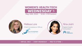 Women's Health Tech Wednesday | Melissa Lore, FFF Enterprises