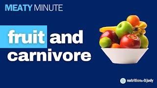 Meaty Minute - Animal-Based: Is Fruit and Meat Healthy on a Carnivore Diet?
