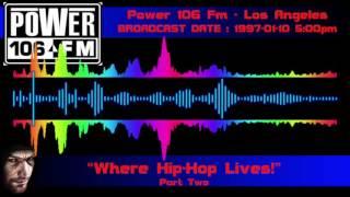 KPWR 105.9 Mhz - Power 106 - Los Angeles [1997-01-10] part 2