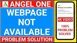 angel one web page not available | angel one home page not showing