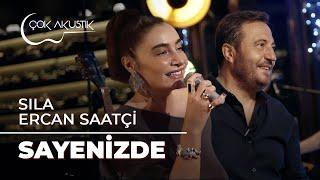 #ÇokAkustik - SILA & Ercan Saatçi - SAYENİZDE - Canlı Performans #çokakustik