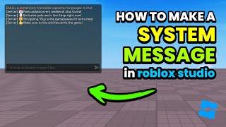 How to Make a System Message in Roblox Studio