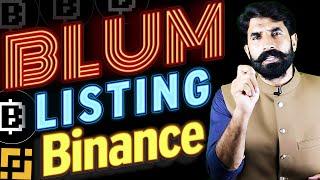 Blum Listing on Binance Blum Airdrop | Blum coin | Blum bot | Airdrop News | Crypto News |Albarizon