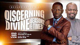 Ruach Tabernacle | Discerning Divine Seasons & Times | Rev. Dr. Samuel Oye | 2nd Service