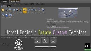  UE4 Create Custom Game Template