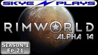 Rimworld S1E21 ►THE COWBOY HAT TIP!◀ Let's Play/Gameplay/Tutorial