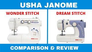 Usha Janome WONDER STITCH vs DREAM STITCH - Which one is the best? Best sewing machine REVIEW tamil