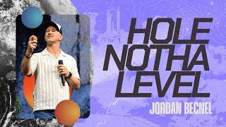 What Does the Bible Say About Living a Life Without Anger | Hole Notha Level | Pastor Jordan Becnel