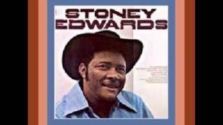 Stoney Edwards - I Found Heaven In A Texas Honky Tonk