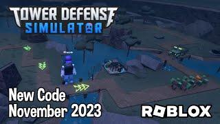 Roblox Tower Defense Simulator New Code November 2023