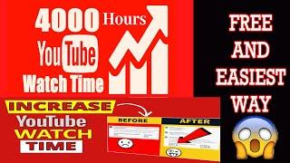 How to Get 4000 Hours Watch time On YouTube