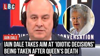 Iain Dale takes aim at 'idiotic decisions' being taken after Queen's death