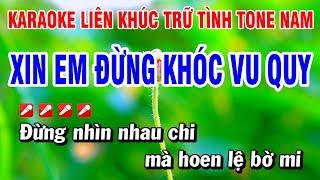 Karaoke Liên Khúc Trữ Tình Nhạc Sống Tone Nam Dễ Hát - Xin Em Đừng Khóc Vu Quy | Hoài Phong Organ