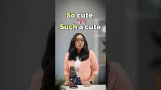 So & Such Confusion? Clear It Now With Simple Rules! English Grammar Practice With Ananya