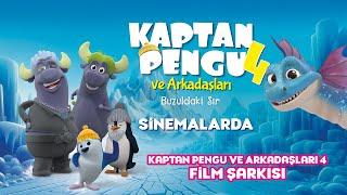 Kaptan Pengu ve Arkadaşları Film Şarkısı | Klip