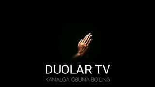 DUOLAR TV - AFZAL RAFIQOV. IYMONGA KELGAN KISHI QILADIGAN DUOLARDAN.