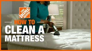 How to Clean a Mattress | Cleaning Tips | The Home Depot