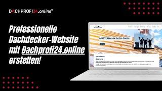 Professionelle Dachdecker-Website mit Dachprofi24.online erstellen