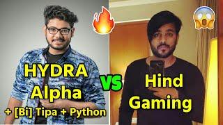 HYDRA ALpha + 【Bi】Tipa + Python vs Hind Gaming Latest Fight;Tipa 1v3 ;HYDRA +【Bi】 vs Hind;|Emulator|