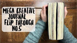 Mega Creative Journal Flip Through  No 5