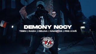 TEIEN DMK - DEMONY NOCY ft. RAIZA DWZ, ZIELINA LDL, DAWID OS, Ś.P. PRS KWŚ muz.MM37 (OFFICIAL VIDEO)